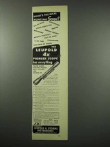 1951 Leupold 4x Pioneer Scope Ad - Ideal Hunting - £14.65 GBP