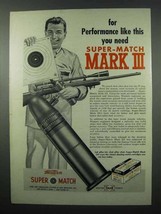 1953 Western Super-Match Mark III Ammunition Ad - $18.49