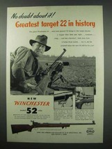 1954 Winchester Model 52 Rifle Ad - No Doubt About It - $18.49