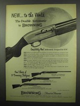 1955 Browning Double Automatic Shotgun Ad - The World - £14.61 GBP