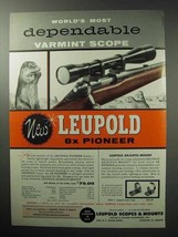 1955 Leupold 8x Pioneer Scope Ad - Most Dependable - £14.65 GBP