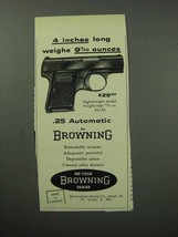 1957 Browning .25 Automatic Pistol Ad - 4 Inches Long - $18.49