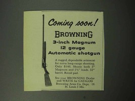 1958 Browning 3-inch Magnum 12 Gauge Shotgun Ad - £14.53 GBP