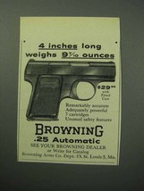 1958 Browning .25 Automatic Pistol Ad - 4 Inches Long - $18.49