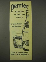1958 Perrier Natural Sparkling Water Ad - For Whisky - £14.72 GBP