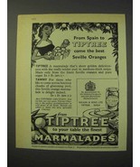 1958 Tiptree Marmalades Ad - Best Seville Oranges - $18.49