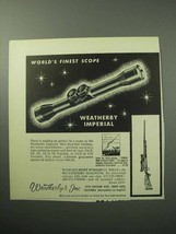 1958 Weatherby Imperial Scope Ad - World&#39;s Finest - £14.77 GBP