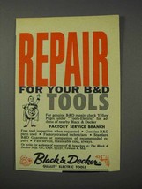 1959 Black & Decker Tools Ad - Repair For Your Tools - $18.49