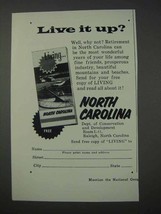 1959 North Carolina Tourism Ad - Live It Up? - £14.69 GBP