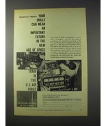 1959 U.S. Air Force Ad - Future in the New Age of Space - £14.55 GBP