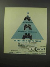 1963 Bushnell Binoculars Ad - Finest Gifts In Sight - £13.89 GBP