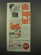 1963 Gulf Spray Aerosol Ad - Kills Bugs Fast - $18.49