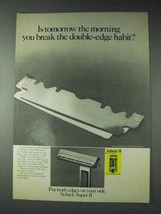 1973 Schick Super II Razor Ad - Break Double-Edge Habit - $18.49