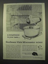 1963 Sunbeam Vista Mixmaster Mixer Ad - Compliment - £14.78 GBP