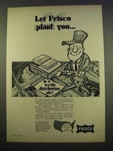 1963 St. Louis-San Francisco Railway Ad - Plant You - £14.78 GBP