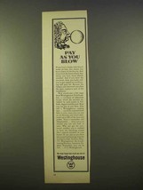 1963 Westinghouse Air Conditioning Ad - Pay As You Blow - $18.49