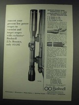 1964 Bushnell Scopes Ad - 2.5x Booster - $18.49