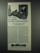 1964 Weatherby Imperial Scope Ad - The Great Robbery - £13.88 GBP