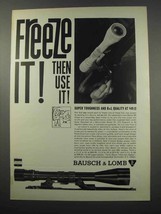 1965 Bausch &amp; Lomb Scopes Ad - Freeze It! - £14.48 GBP