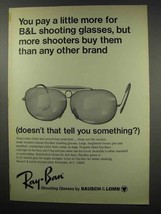 1967 Ray-Ban Shooting Glasses Ad - Pay a Little More - £14.78 GBP