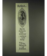 1973 March of Dimes Ad - Reflect! - £14.78 GBP