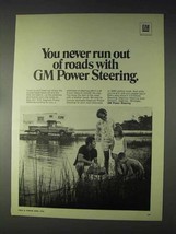 1970 GM Power Steering Ad - Never Run Out of Roads - $18.49