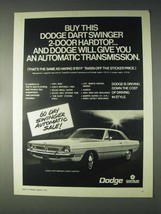 1970 Dodge Dart Swinger 2-Door Hardtop Car Ad - $18.49