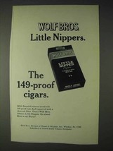 1970 Wolf Bros. Little Nipper Cigars Ad - 149-Proof - £14.65 GBP