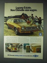 1973 Chevrolet Laguna Estate Station Wagon Ad - $18.49