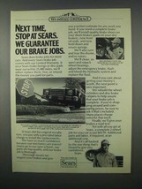 1982 Sears Brakes Ad - Next Time Stop at Sears - £14.60 GBP