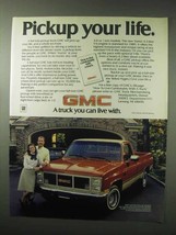 1984 GMC Half-Ton Pickup Ad - Pickup Your Life - $18.49