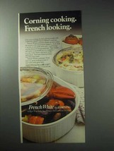 1985 Corning French White Cookware Ad - Cooking - £14.48 GBP