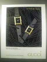 1985 Gucci Men&#39;s &amp; Ladies&#39; Swiss Quartz Watches Ad - £14.53 GBP
