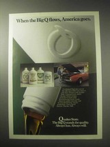 1985 Quaker State Motor Oil Ad - When the Big Q Flows - $18.49