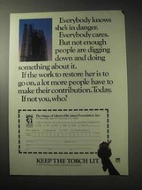 1985 The Statue of Liberty-Ellis Island Foundation Ad - She&#39;s in Danger - £14.48 GBP