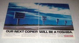 1986 2-page Toshiba Copier Ad - Our Next Copier Will Be - $18.49