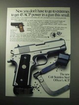1986 Colt Officer's ACP Pistol Ad - Get 45 ACP Power - £14.54 GBP