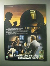 1986 Maxwell House Decaffeinated Coffee Ad! - $18.49