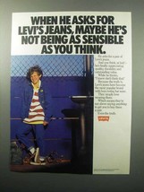 1987 Levi's Jeans Ad - He's Not Being as Sensible - $18.49