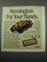 1988 Remington Extreme Weather Gloves Ad - For Hands - $18.49