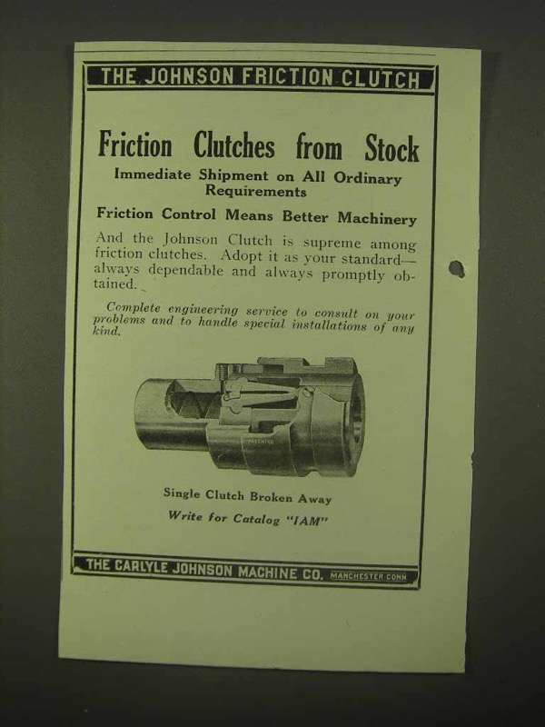 1922 Carlyle Johnson Single Clutch Ad - $18.49