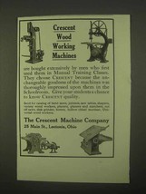 1922 Crescent Wood Working Machinery Ad - £14.50 GBP