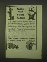 1922 Crescent Wood Working Machinery Ad - $18.49