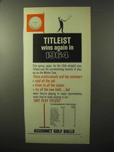 1964 Acushnet Titleist Golf Balls Ad - Wins Again - £14.46 GBP