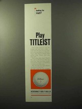 1964 Acushnet Titleist Golf Ball Ad, Looking For Length - £14.46 GBP