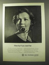 1964 Bell Telephone Ad - Close By If You Need Her - £14.61 GBP