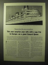 1964 Cunard Queen Mary Cruise Ad - Surprise Your Wife - $18.49