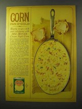 1964 Del Monte Golden Corn Ad - Pan O' Gold - $18.49