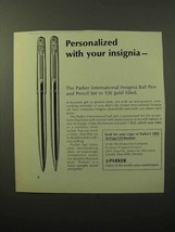 1964 Parker International Insignia Ball Pen, Pencil Ad - £14.77 GBP