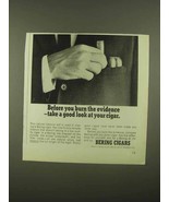 1965 Bering Cigars Ad - Before You Burn the Evidence - $18.49
